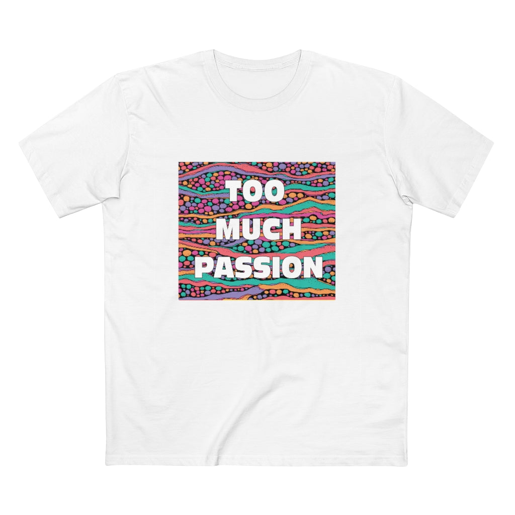 TOO MUCH PASSION 2.0