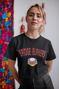 BRIDGE BURNERS T